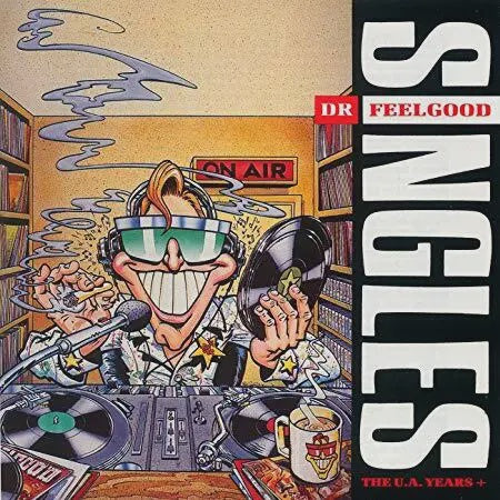 Dr. Feelgood – Singles The U.A. Years+