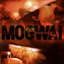  Mogwai - Rock Action