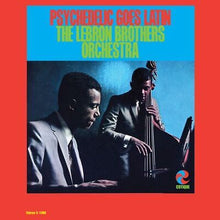  Lebron Brothers Orchestra - Psychedelic Goes Latin