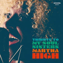  Martha High - Tribute To My Soul sisters