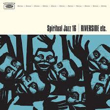  Various Artists - Spiritual Jazz 16: Riverside etc. REDUCED