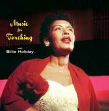  Billie Holliday - Music For Torching