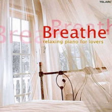  Various Artists - Breathe: Relaxing Piano For Lovers