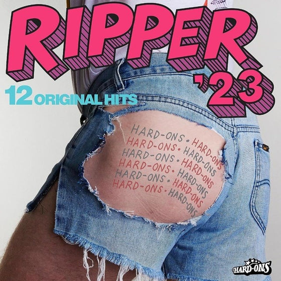 Hard Ons - Ripper '23