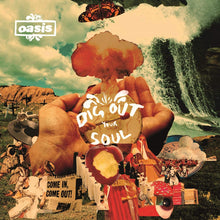  Oasis – Dig Out Your Soul