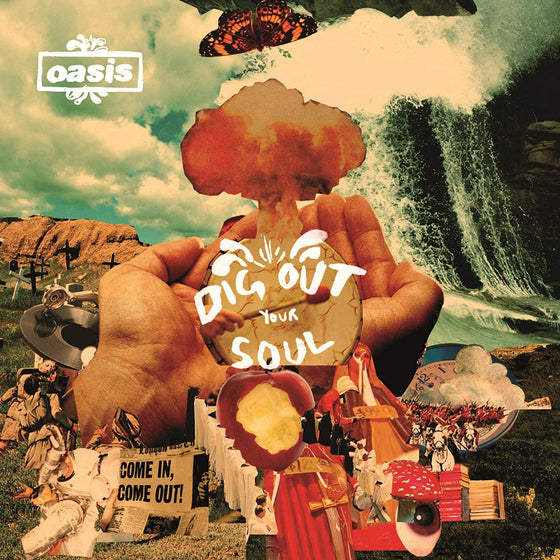 Oasis – Dig Out Your Soul