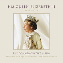  Various Artists - HM Queen Elizabeth II 1926-2022 (The Commemorative Album)