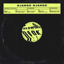  Django Django - The Glowing In The Dark Remixes