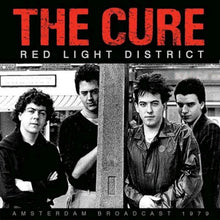  The Cure - Red Light District