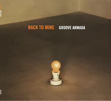  Groove Armada - Back To Mine