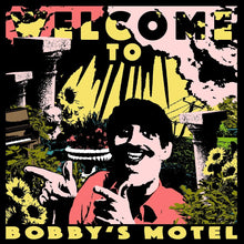  Pottery ‎– Welcome To Bobby’s Motel