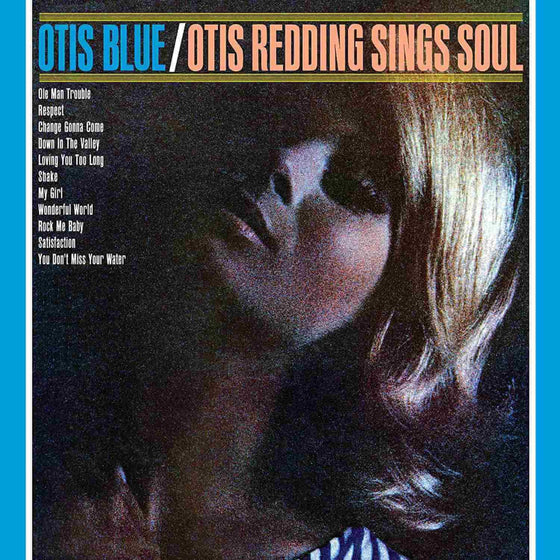 Otis Reading - Otis Blue / Otis Redding Sings Soul