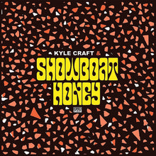  Kyle Craft - Showboat Honey (Loser Edt.)