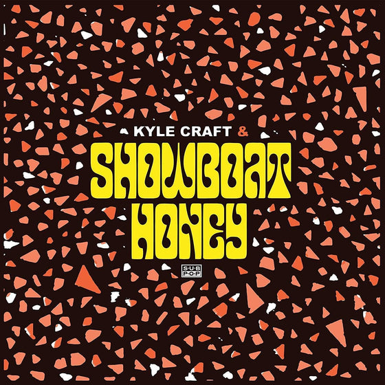 Kyle Craft - Showboat Honey (Loser Edt.)