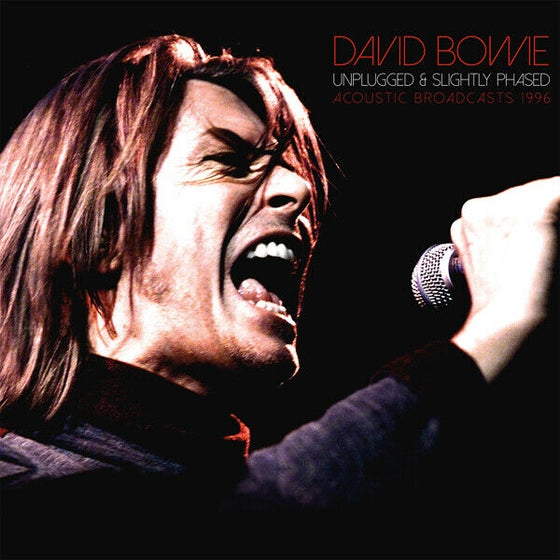 David Bowie - Unplugged & Slightly Phased (Acoustic Broadcasts 1996)