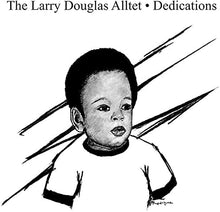  Larry Douglas Alltet - Dedications