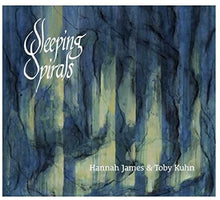  Hannah James & Toby Kuhn - Sleeping Spirals