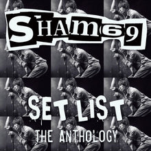  Sham 69 - Set List: the Anthology