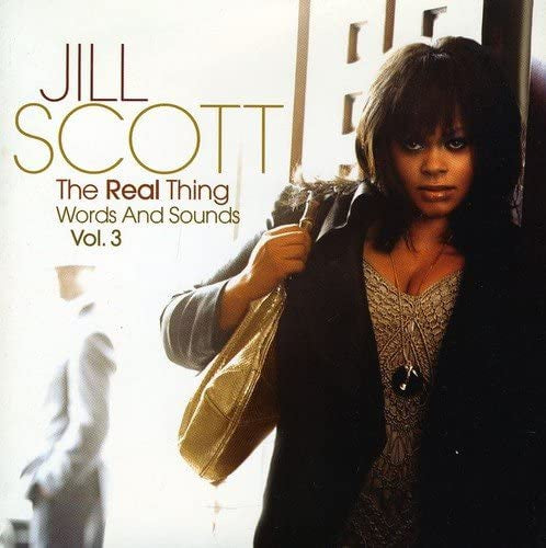 Jill Scott - The Real Thing: Words and Sounds Vol.3