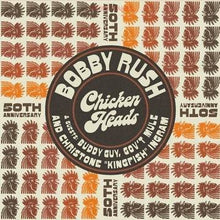  Bobby Rush - Chicken Heads