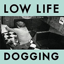  LOWLIFE - Dogging