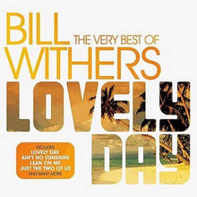  Bill Withers - Lovely Day (The Very Best Of)