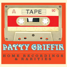  Patty Griffin - Home Recordings & Rarities