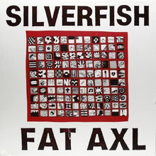  Silverfish - Fat AXL