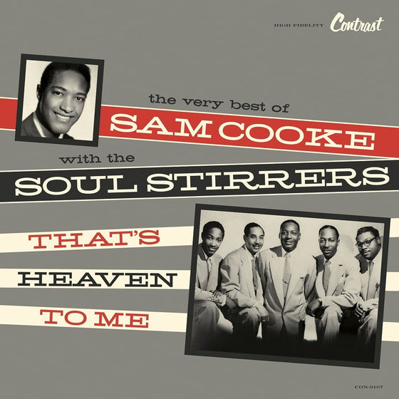 Sam Cooke with The Soul Stirrers - That's Heaven To Me: The Very Best Of