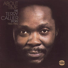  Terry Callier  - About Time: The Terry Callier Story 1965-1982