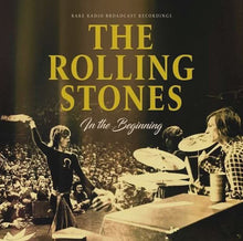  The Rolling Stones - In The Beginning (Rare Radio Broadcast Recordings)