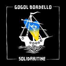  Gogol Bordello - Solidaritine