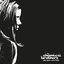  Chemical Brothers - Dig Your Own Hole