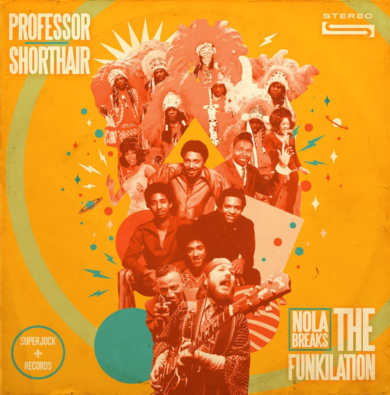 Professor Shorthair - Nola Breaks: The Funkilation