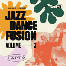  Various Artists - Colin Curtis Presents: Jazz Dance Fusion Vol. 3 Part 2