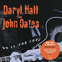  Daryl Hall & John Oates - Do It For Love