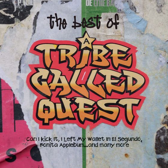 A Tribe Called Quest - Best Of
