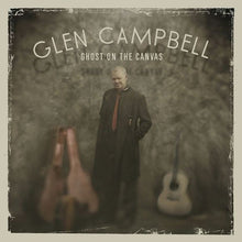  Glen Campbell - Ghost On The Canvas