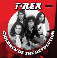  T-Rex - Children Of The Revolution EP