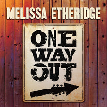  Melissa Etheridge - One Way out