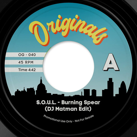 S.O.U.L./Pete Rock & CL Smooth - Burning Spear (DJ Matman Edit)/Go With The Flow