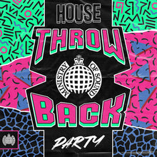  Various Artists - Throw Back House Party (Ministry Of Sound)