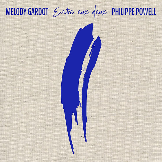 Melody Gadot & Philippe Powell - Enre Eux Deux