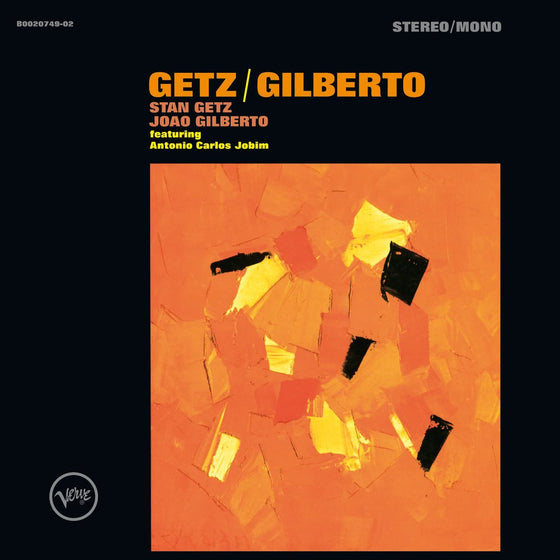 Stan Getz / Joao Gilberto - Getz/Gilberto