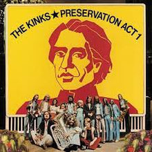  The Kinks - Preservation Act 1