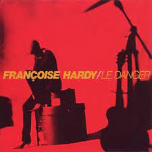  Francoise Hardy - Le Danger