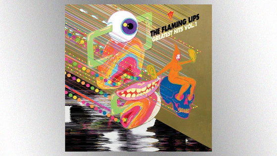 Flaming Lips - Greatest Hits Vol.1 (2023)