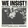  Max Roach - We Insist