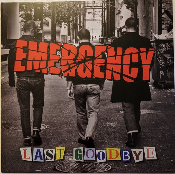 Emergency - Last Goodbye