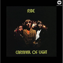  Ride - Carnival Of Light